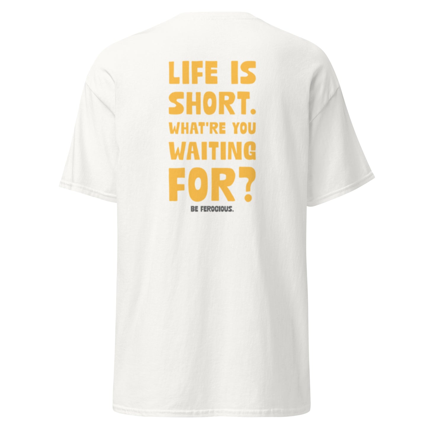 Life is Short Tee