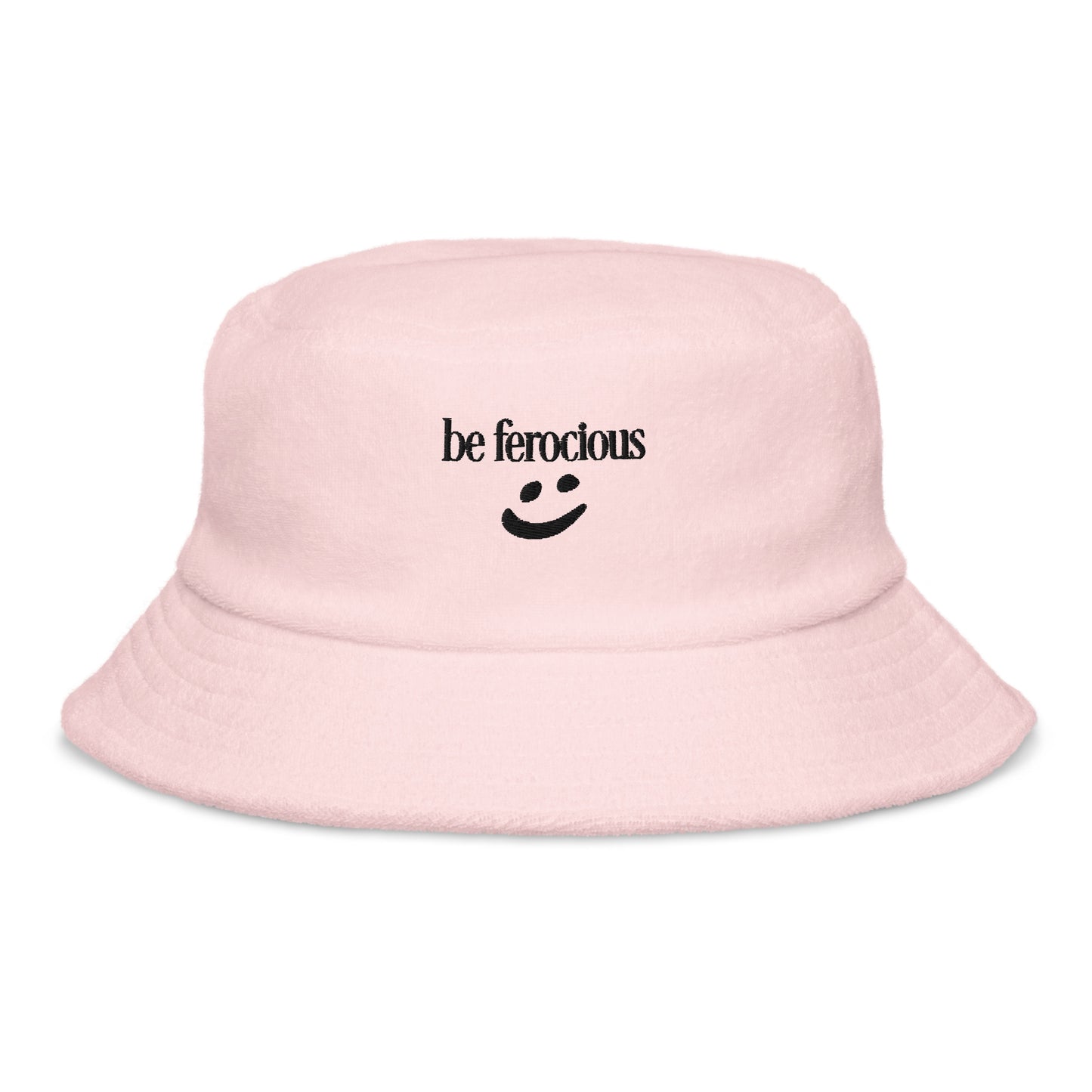 "be ferocious" embroidered bucket hat