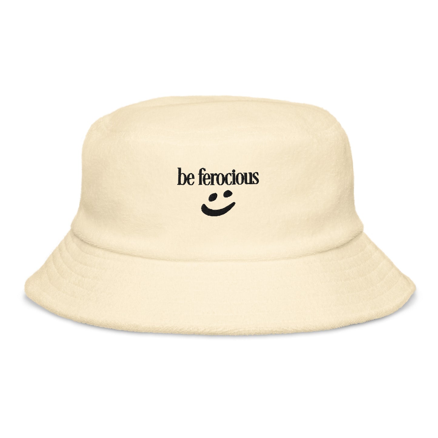 "be ferocious" embroidered bucket hat